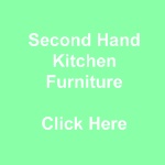 Click Here for Second Hand Kitchen Furniture